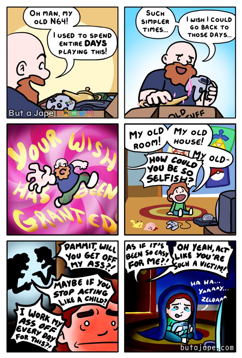 1UsSED To SPEND enTire DAYS PLAYING THiS Suck simpLeR 1 wisn Coutd G0 BACK To THOSE DAYS OARAIT g You 6ET o y ASS