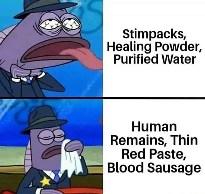 Stimpacks Healing Powder Purified Water Human Remains Thin Red Paste Blood Sausage