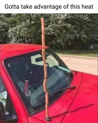 Gotta take advantage of this heat