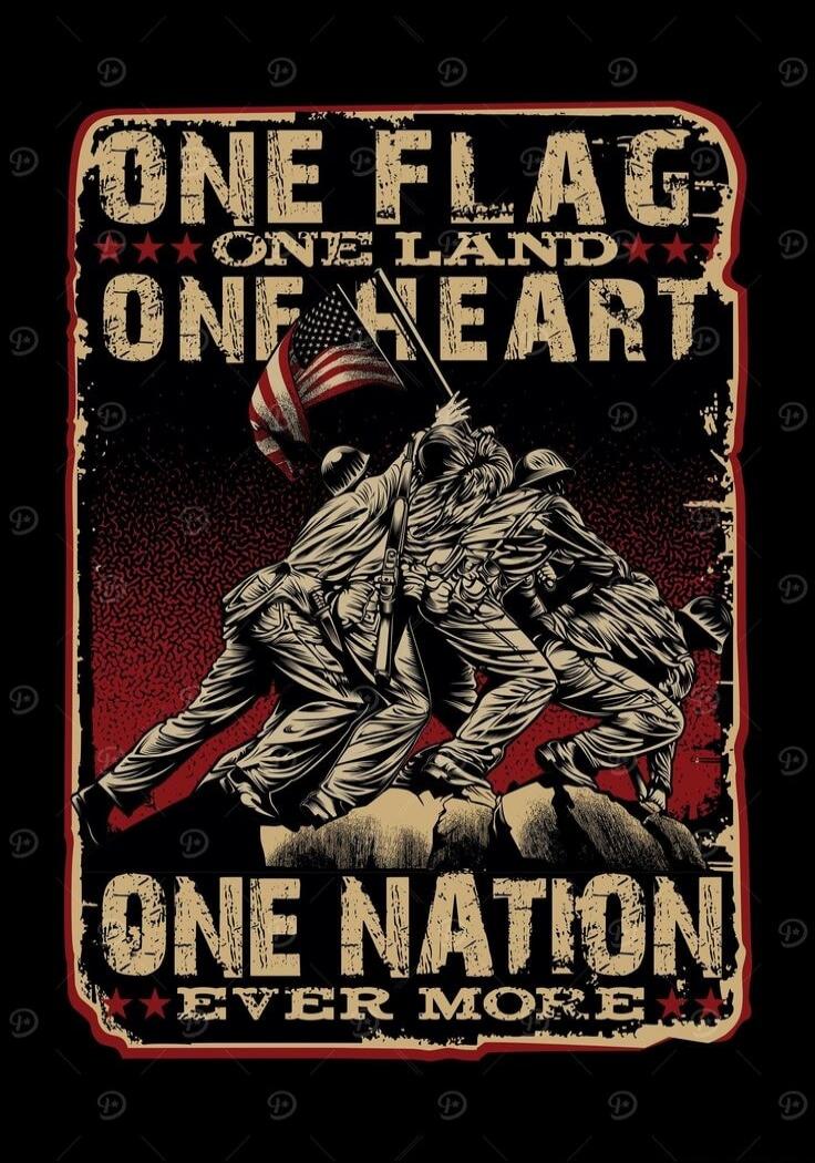 ONE FLAG ONE LAND ONE HEART ONE NATION EVER MORE