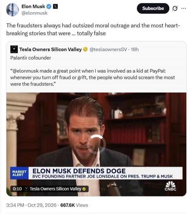 The fraudsters always had outsized moral outrage and the most heart-breaking stories that were... totally false. Palantir cofounder @elonmusk made a great point when I was involved as a kid at PayPal: whenever you turn off fraud or grift, the people who would scream the most were the fraudsters. ELON MUSK DEFENDS DOGE 8VC FOUNDING PARTNER JOE LONSD