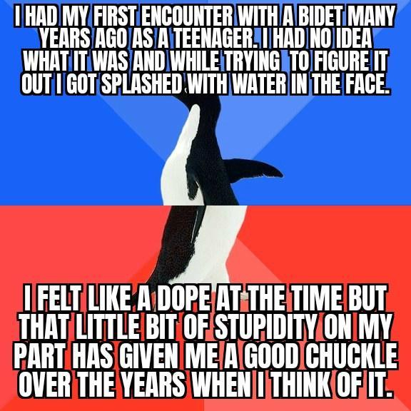 1 HAD MYFIRSTIENCOUNTERWITHRBIDETMANY YEARS NGOASIAITEENAGERXI HADINOIDEA WHATITWASANDWHILETRYINGTOI FIGURE IT 0UT1 GOTSPLASHED WITHWATERINTHE FACE IIFELTLIKE AiDOPEATSTHEITIME BUT THATILITTLE BITIOFSTUPIDITYON MY PARTHASIGIVEN MEIAGOODCHUCKLE OVER THEYERRSWHEN ITHINKOFIT2