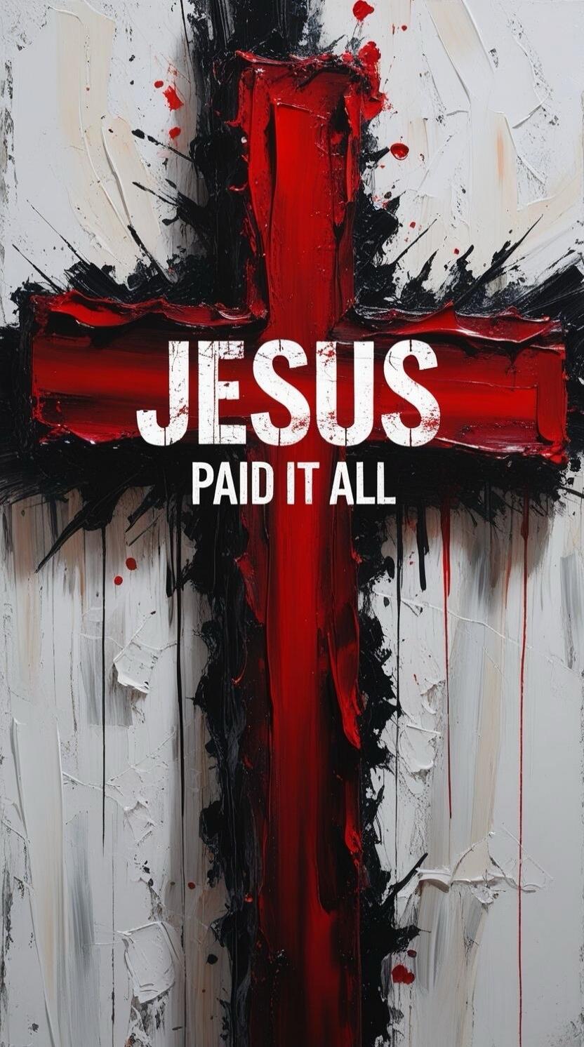 JESUS PAID IT ALL