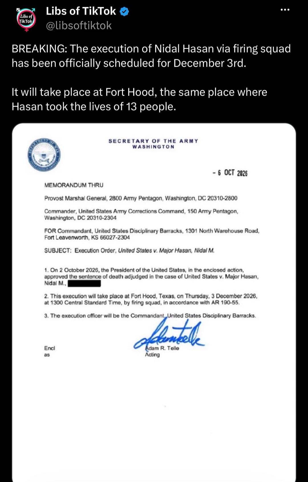 BREAKING: The execution of Nidal Hasan via firing squad has been officially scheduled for December 3rd. It will take place at Fort Hood, the same place where Hasan took the lives of 13 people. Document from the Secretary of the Army, Washington, dated 6 OCT 2026. MEMORANDUM THRU Provost Marshal General, Commander, United States Army Corrections Com