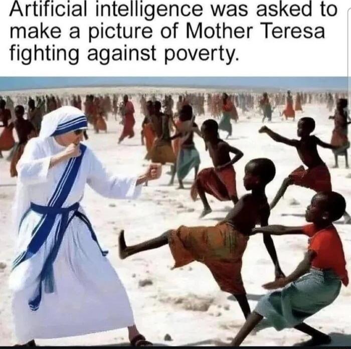 Artificial intelligence was asked to make a picture of Mother Teresa fighting against poverty