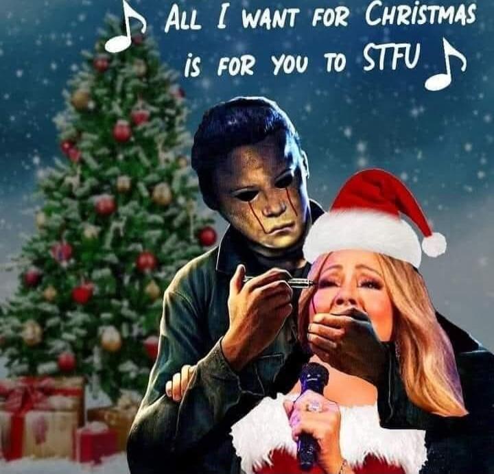 All I want for Christmas is for you to STFU