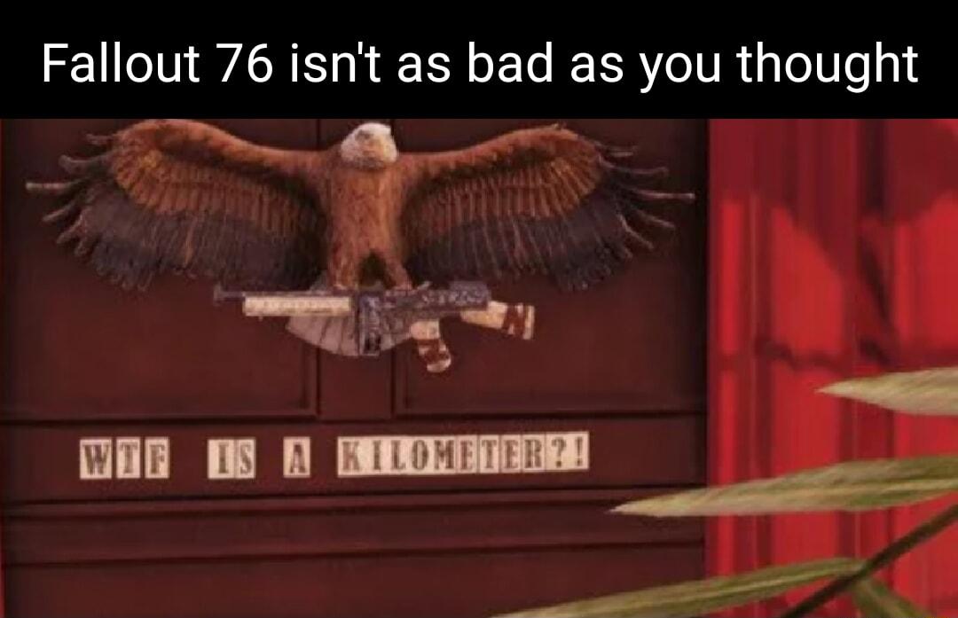 Fallout 76 isnt as bad as you thought
