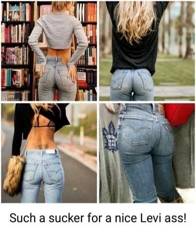 Such a sucker for a nice Levi ass!