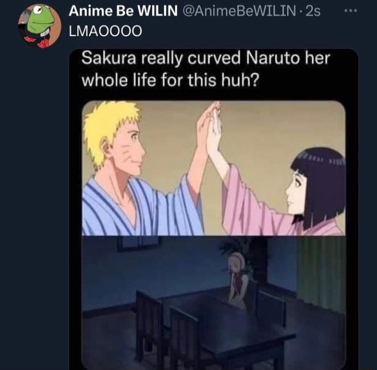 Anime Be WILIN AnimeBeWILIN 25 177 Xeleolo Sakura really curved Naruto her whole life for this huh