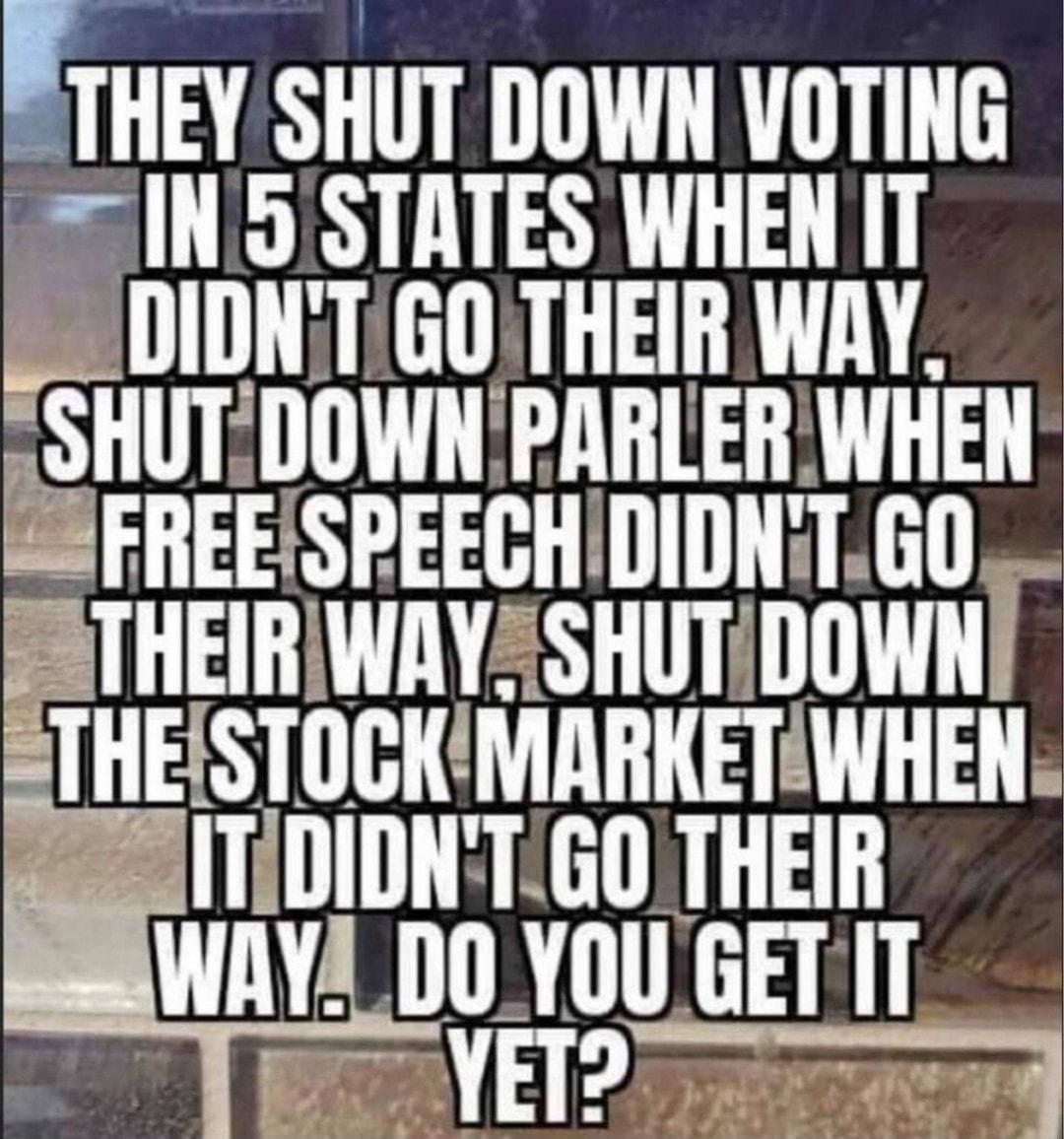 R THEYSHUT DOWN VOTING I5 STATES WHEN DIDNTGOTHEIR WAY suu1 T THEIH SHllT IlllWH T_IjngTKMKHWHEH i IIIIIIIT GO THEIR