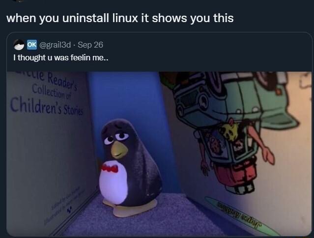 when you uninstall linux it shows you this gail3d Sep 26 I thought u was feclin me