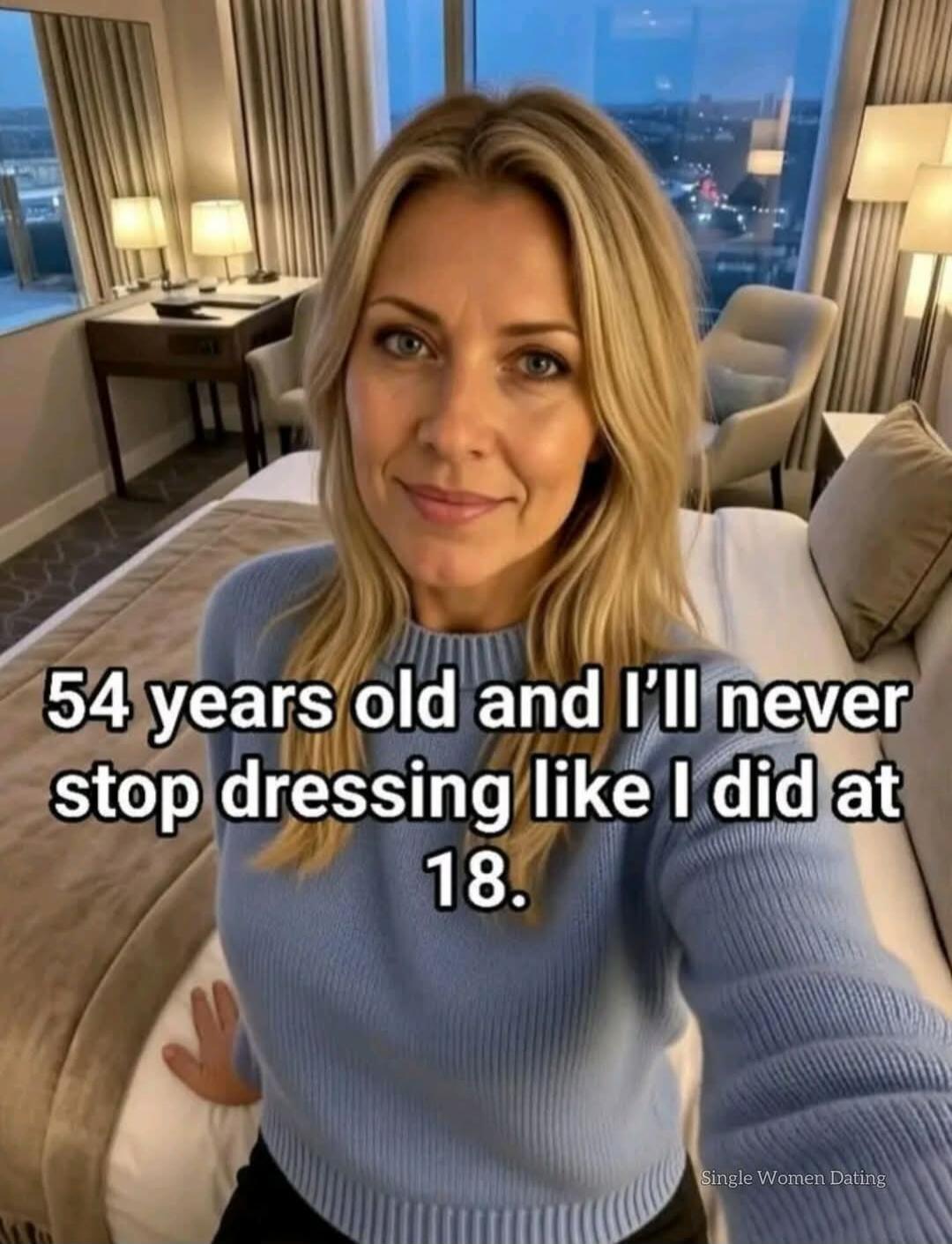 54 years old and I'll never stop dressing like I did at 18.