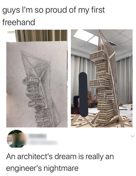 y guys Im so proud of my first freehand An architects dream is really an engineers nightmare