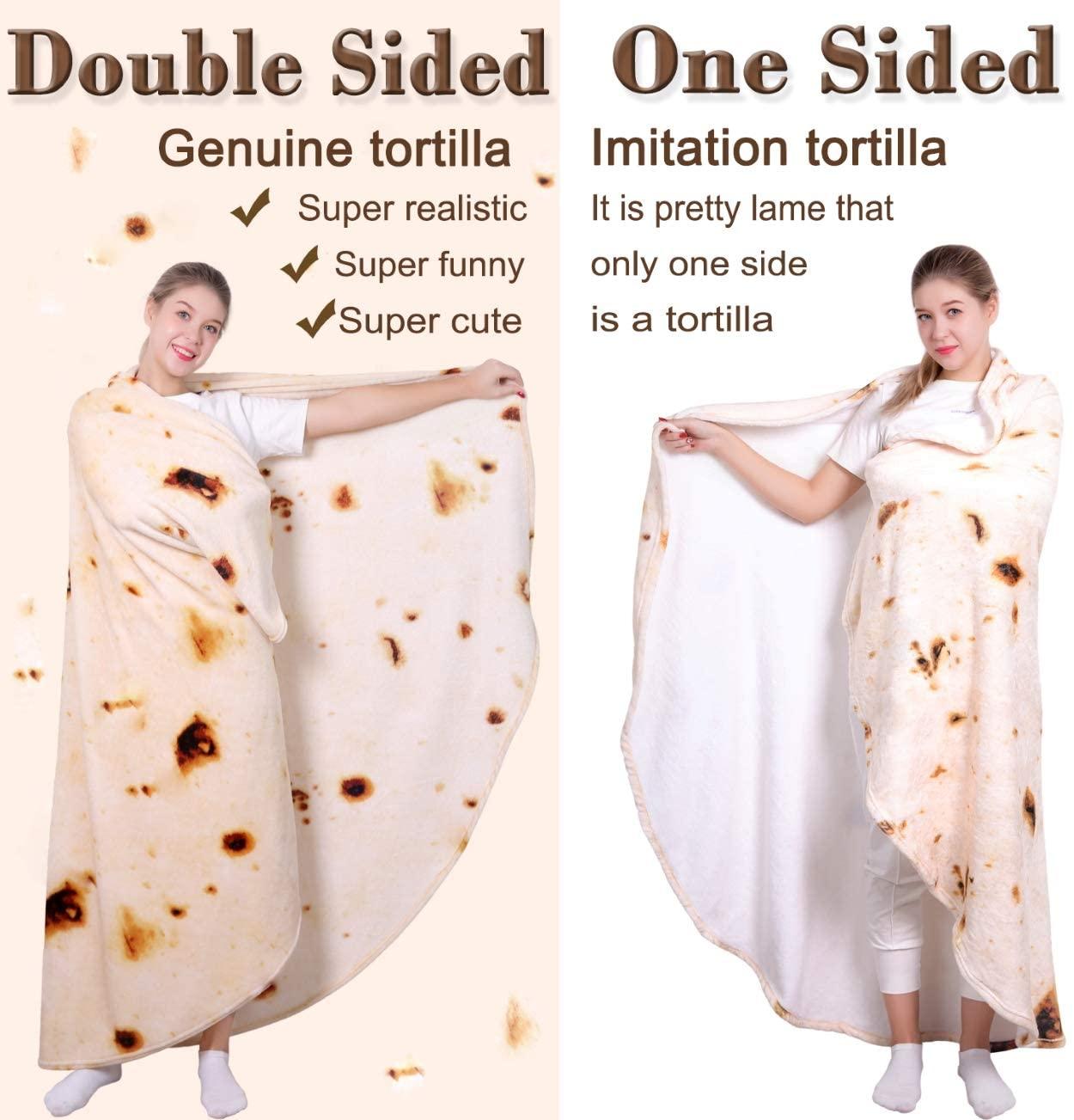 Double Sided One Sided Genuine tortilla _ Imitation tortilla Super realistic It is pretty lame that Super funny only one side 1 2 Super cute s a tortilla e