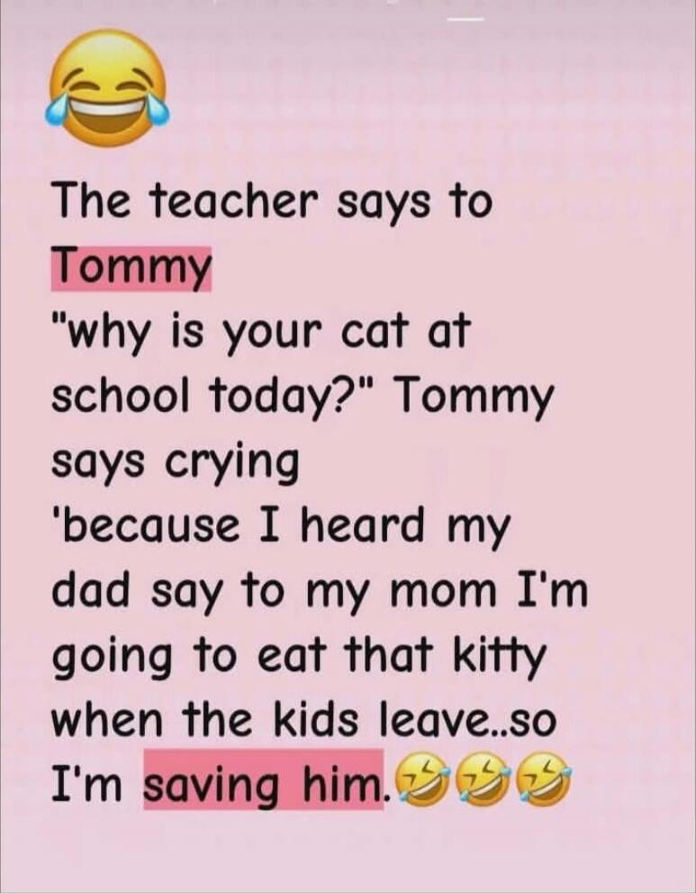 😂 The teacher says to Tommy 