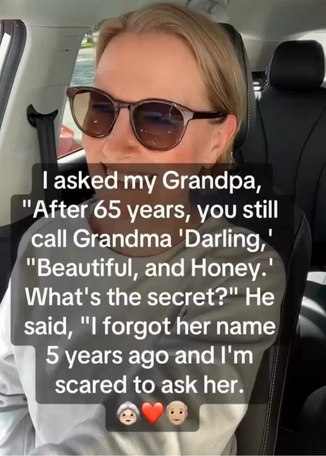 g SRS 4 ERCTo R ACTETTo o2 R N CLECRATEE TRV call Grandma Darling Beautiful and Honey o Whats the secret He said I forgot her name EAVEETRETelo R Talo Ny scared to ask her e