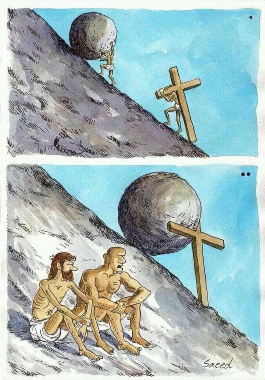 Two figures, one resembling Sisyphus pushing a boulder and another resembling Jesus carrying a cross, are struggling up a hill. In the second panel, both the boulder and the cross have rolled down and are blocking each other, while the two figures sit together at the bottom, seemingly at rest from their burdens. Signature 'Saeed'.