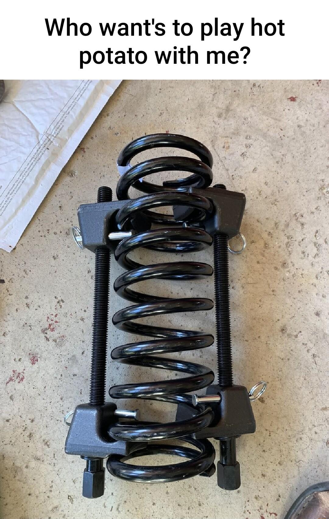 Who wants to play hot potato with me