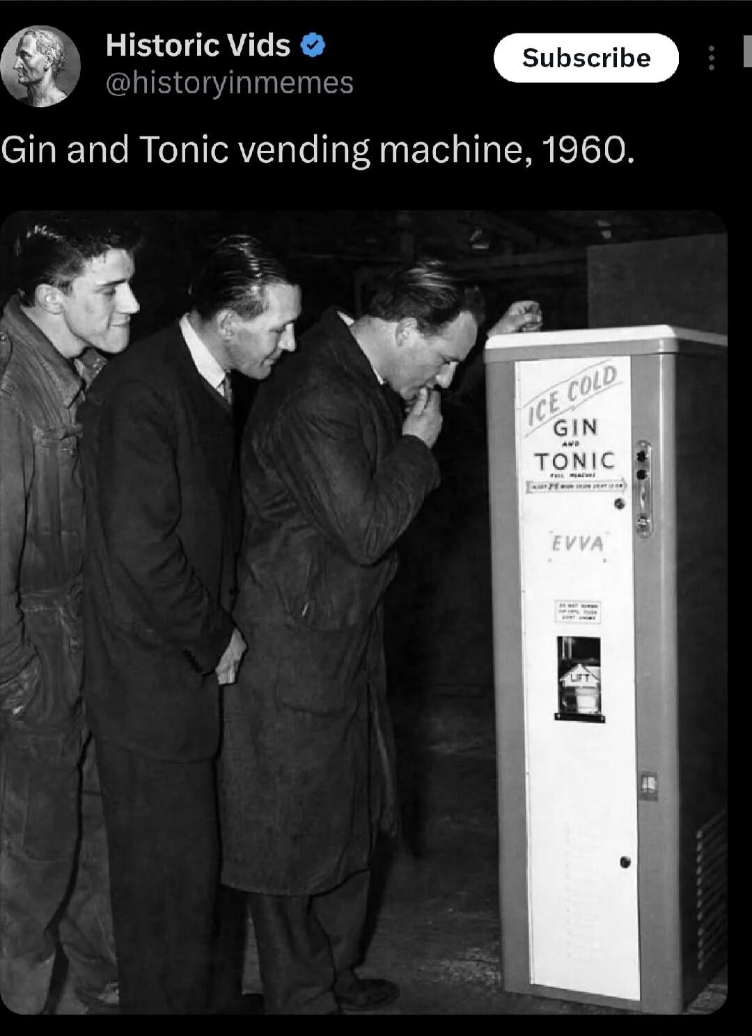 Gin and Tonic vending machine, 1960. Ice Cold Gin Tonic.