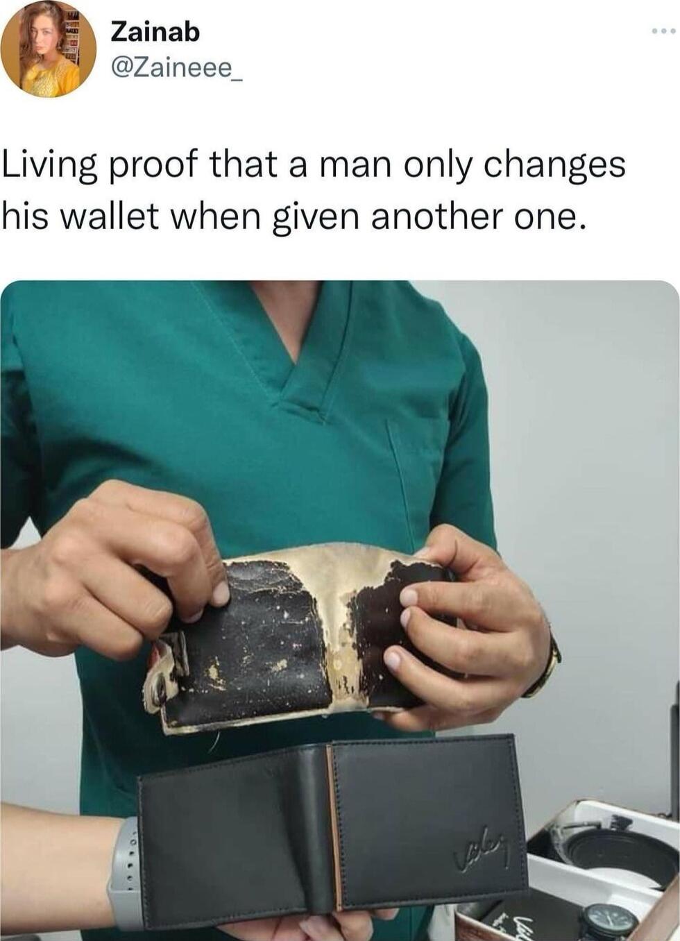 Zainab 0Zaineee Living proof that a man only changes his wallet when given another one