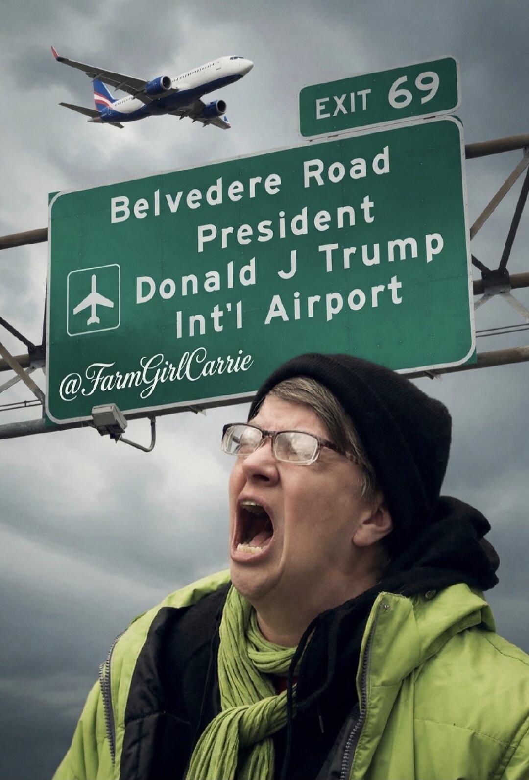 EXIT 69 Belvedere Road President Donald J Trump Int'l Airport @FarmGirlCarrie