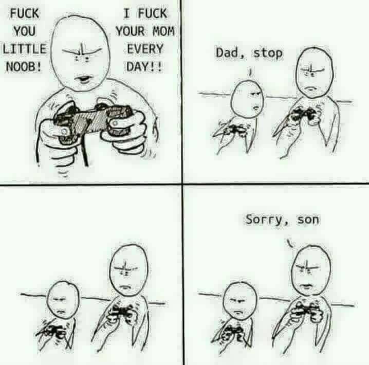 I FUCK YOUR MOM EVERY Dad stop