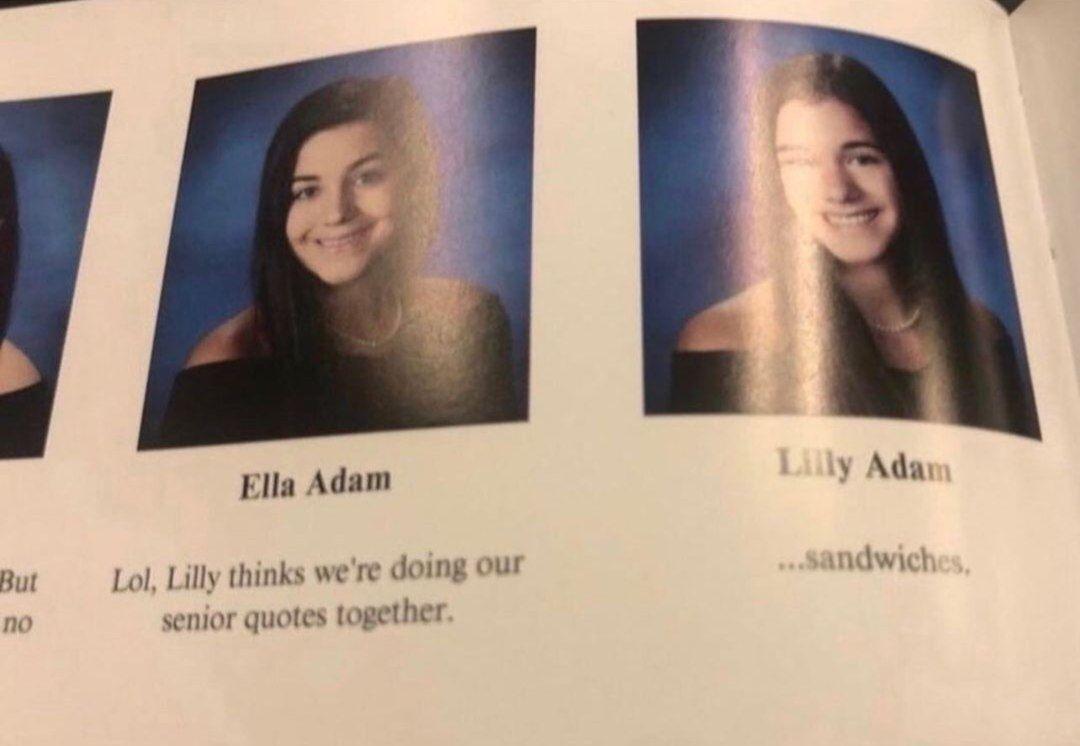Ella Adam But Lol Lilly thinks were doing our no senior quotes together