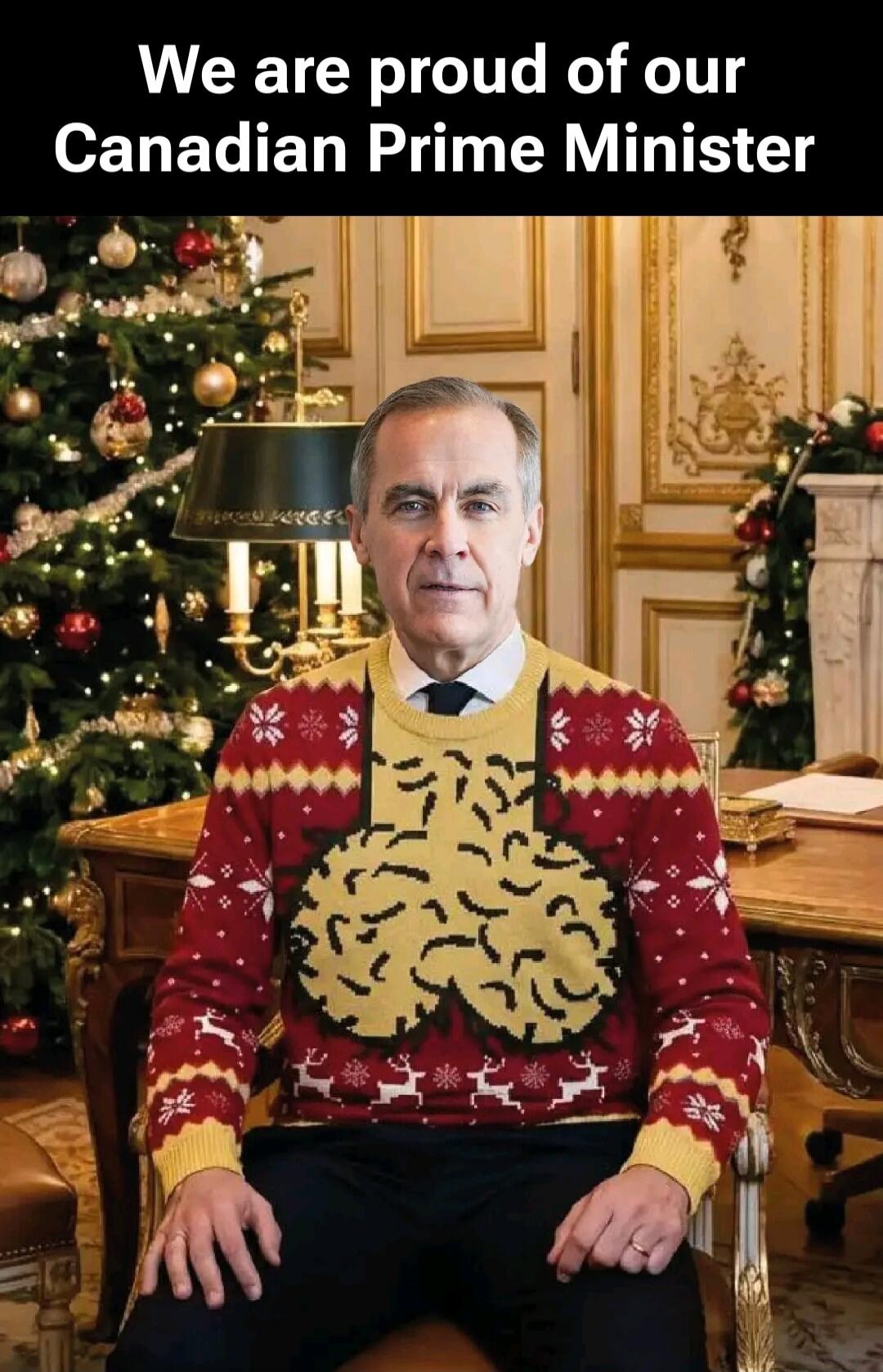 We are proud of our Canadian Prime Minister