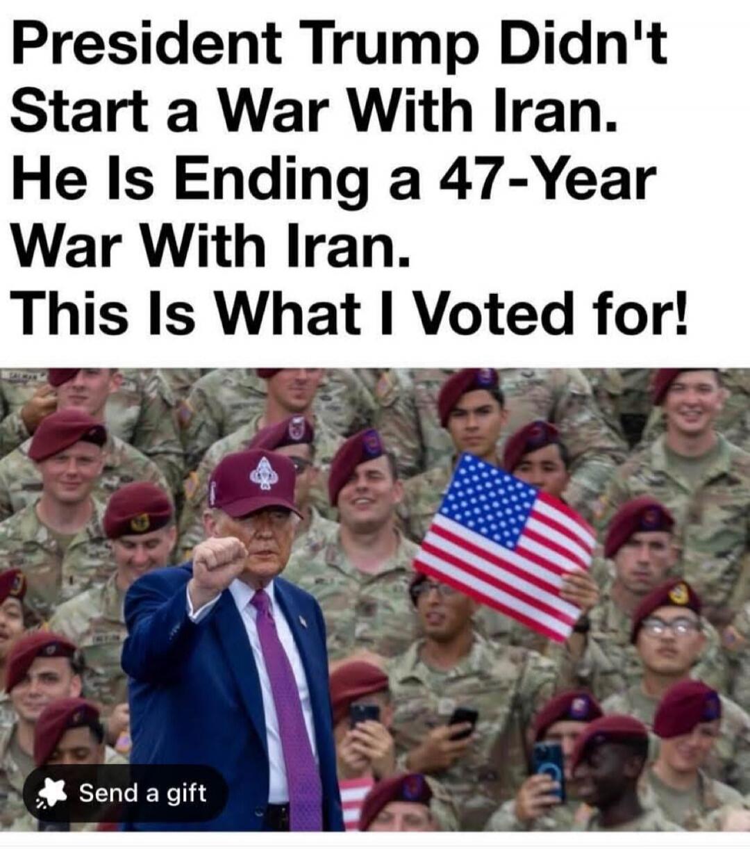 President Trump Didn't Start a War With Iran. He Is Ending a 47-Year War With Iran. This Is What I Voted for!