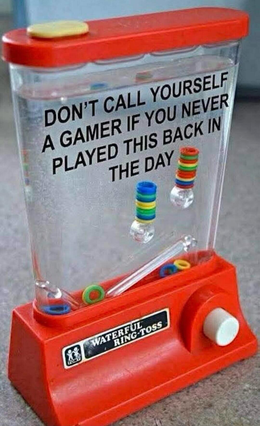 DON'T CALL YOURSELF A GAMER IF YOU NEVER PLAYED THIS BACK IN THE DAY. WATERFUL RING-TOSS.