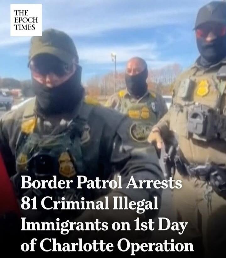 Border Patrol Arrests 81 Criminal Illegal Immigrants on 1st Day of Charlotte Operation