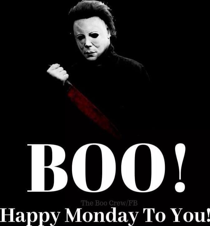 BOO! Happy Monday To You!