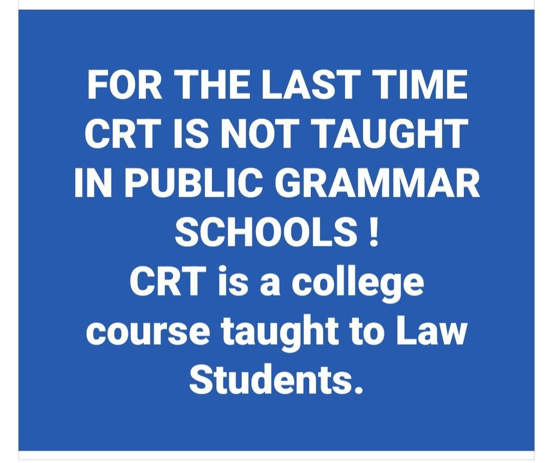 FOR THE LAST TIME CRT IS NOT TAUGHT IN PUBLIC GRAMMAR SCHOOLS o W CF W TT LR AT R G 1T Students