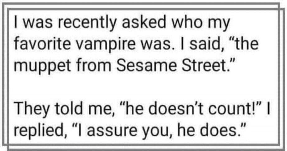 I was recently asked who my favorite vampire was. I said, 