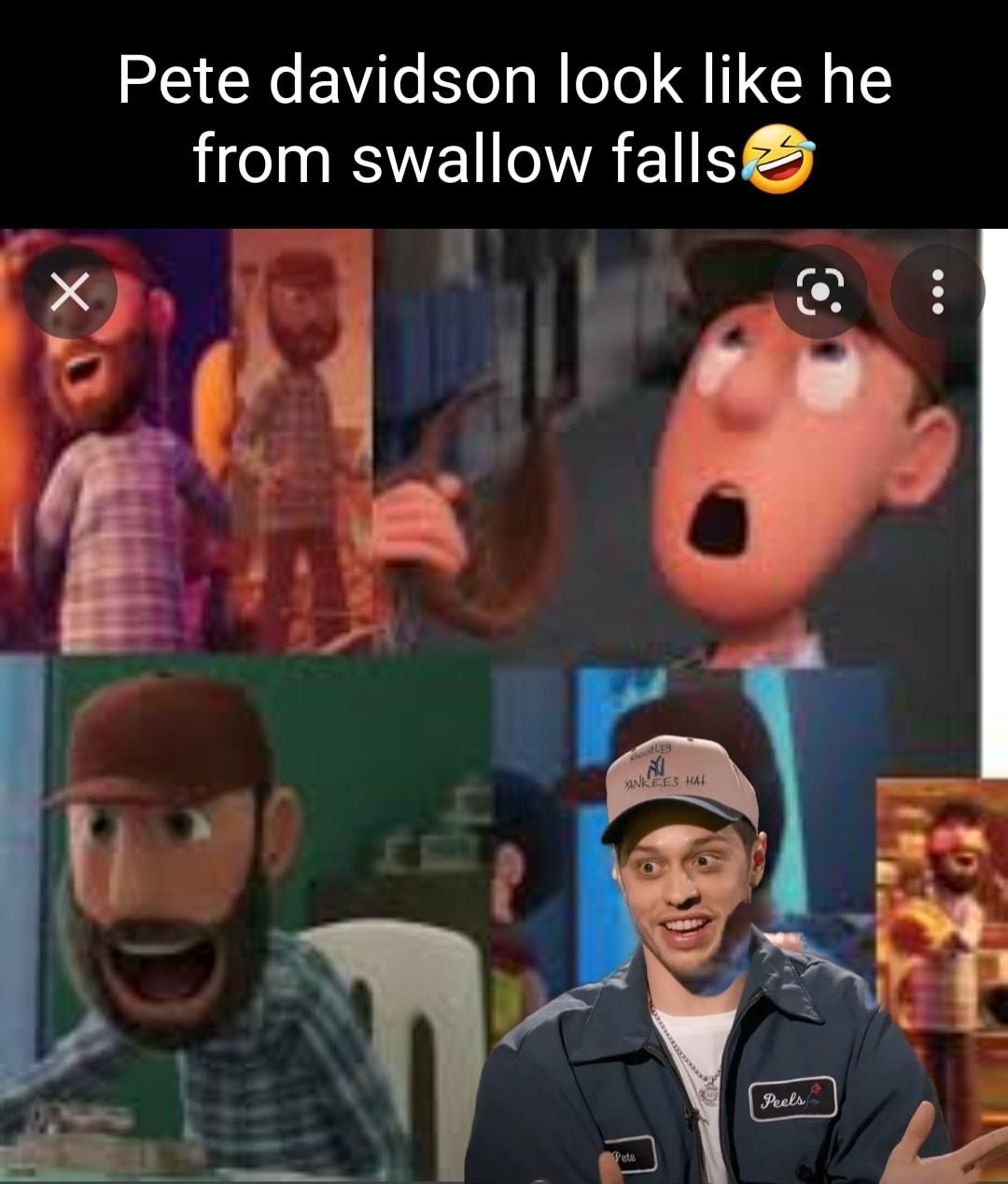 Pete davidson look like he from swallow falls
