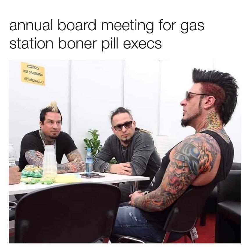 annual board meeting for gas station boner pill execs