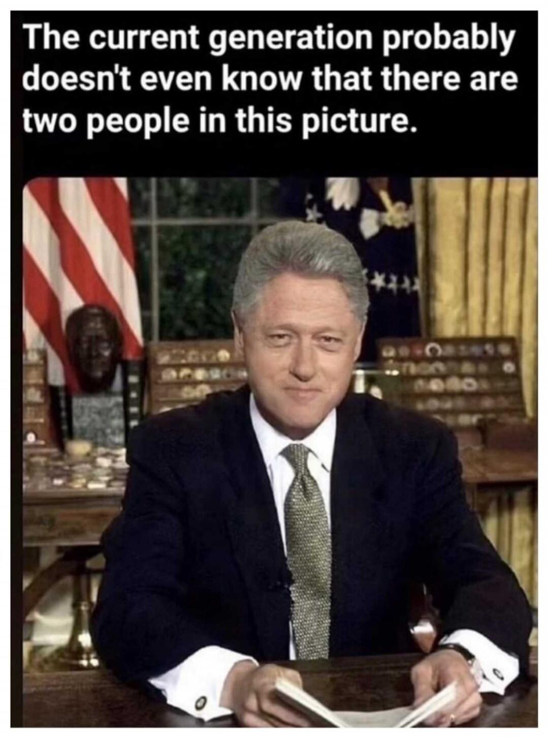 The current generation probably doesn't even know that there are two people in this picture.