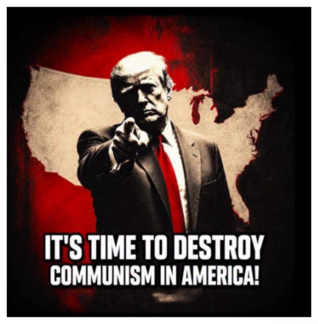 IT'S TIME TO DESTROY COMMUNISM IN AMERICA!