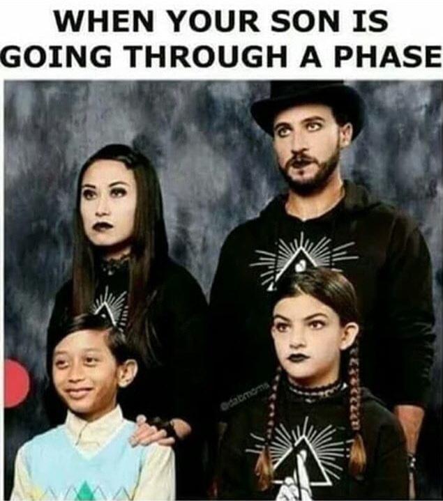 WHEN YOUR SON IS OING THROUGH A PHASE r T s