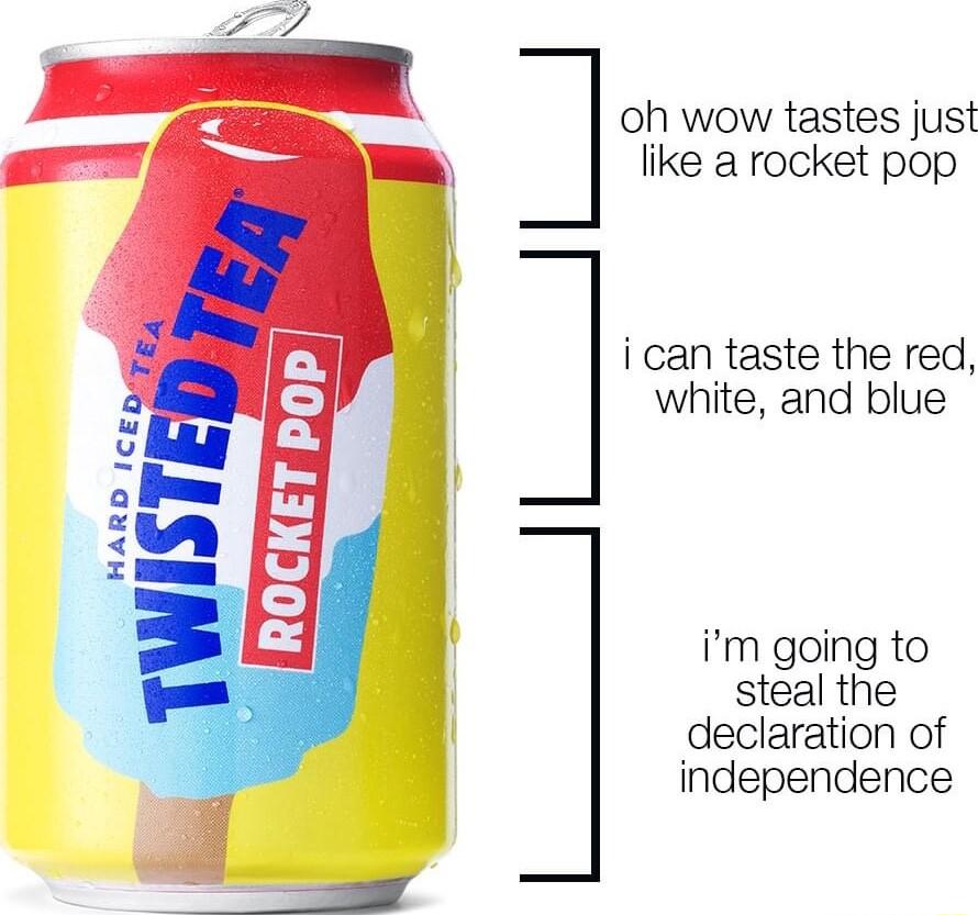 oh wow tastes just like a rocket pop i can taste the red white and blue im going to steal the declaration of independence