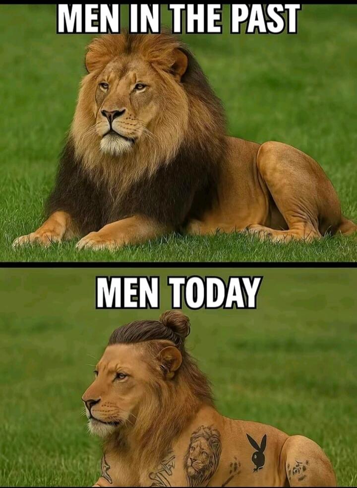 MEN IN THE PAST MEN TODAY