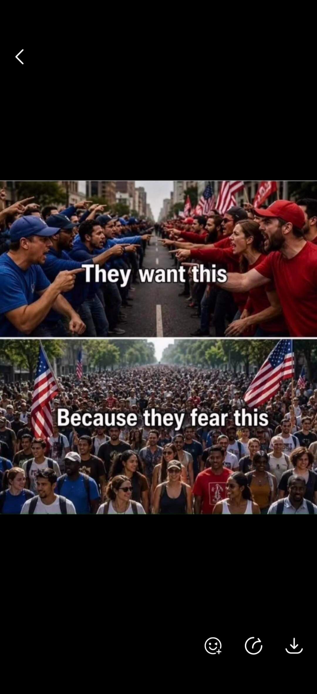 They want this Because they fear this
