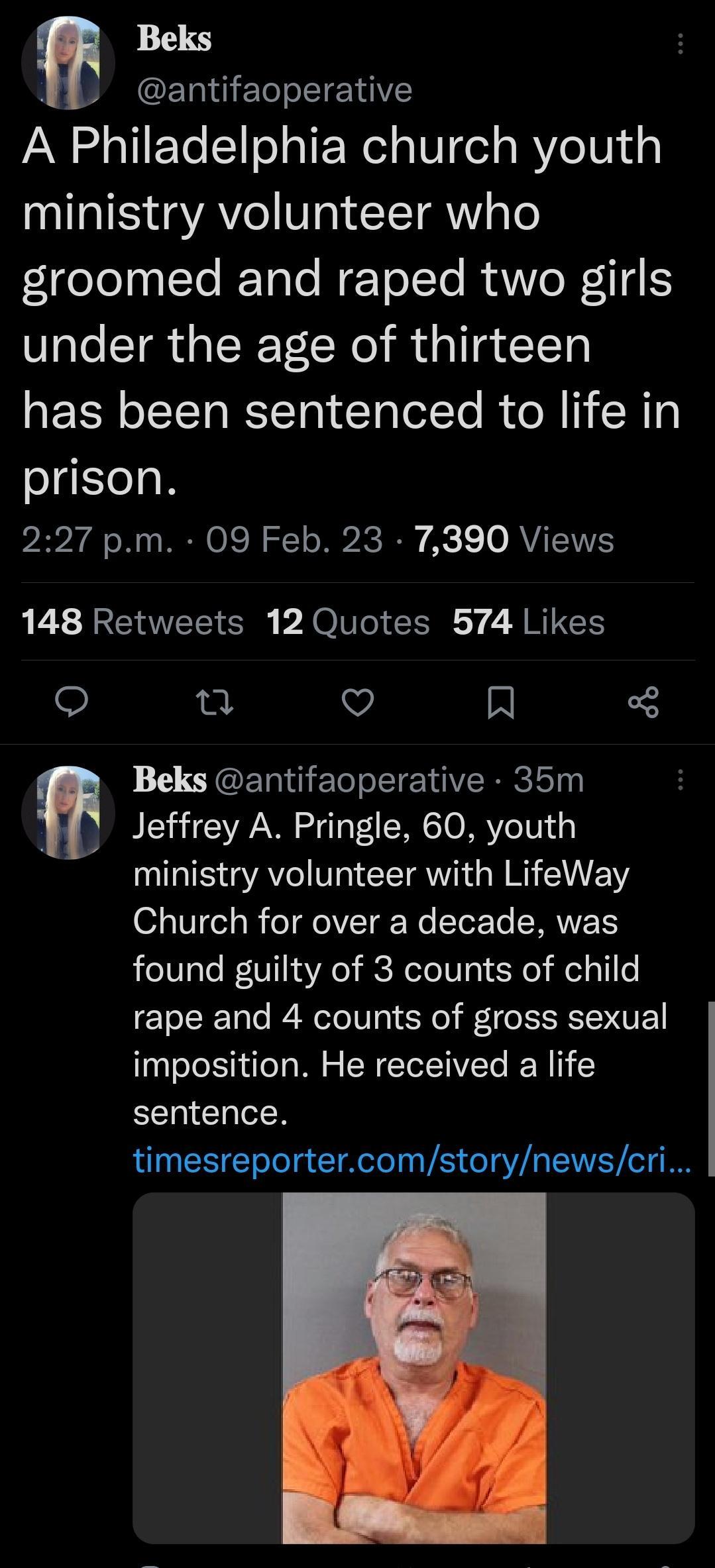 Beks s antifaoperative A Philadelphia church youth ministry volunteer who felgelol i To Tl WETolte R VIO 114 under the age of thirteen has been sentenced to life in prison 227 pm 09 Feb 23 7390 Views 148 Retweets 12 Quotes 574 Likes v Q A Beks antifaoperative 356m 3 Jeffrey A Pringle 60 youth IS A Vg CITRW G I VW 01310771 B e T eIVZTaP e Tor Yo SIRTIZ EY found guilty of 3 counts of child rape and 