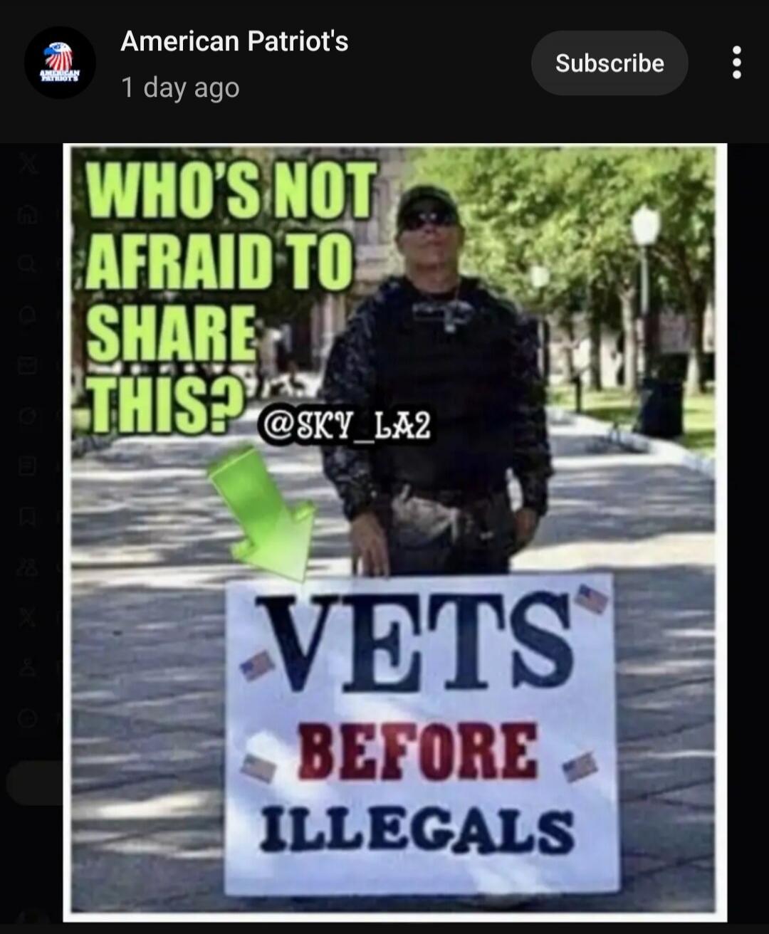WHO'S NOT AFRAID TO SHARE THIS? @SKY_LA2 VETS BEFORE ILLEGALS