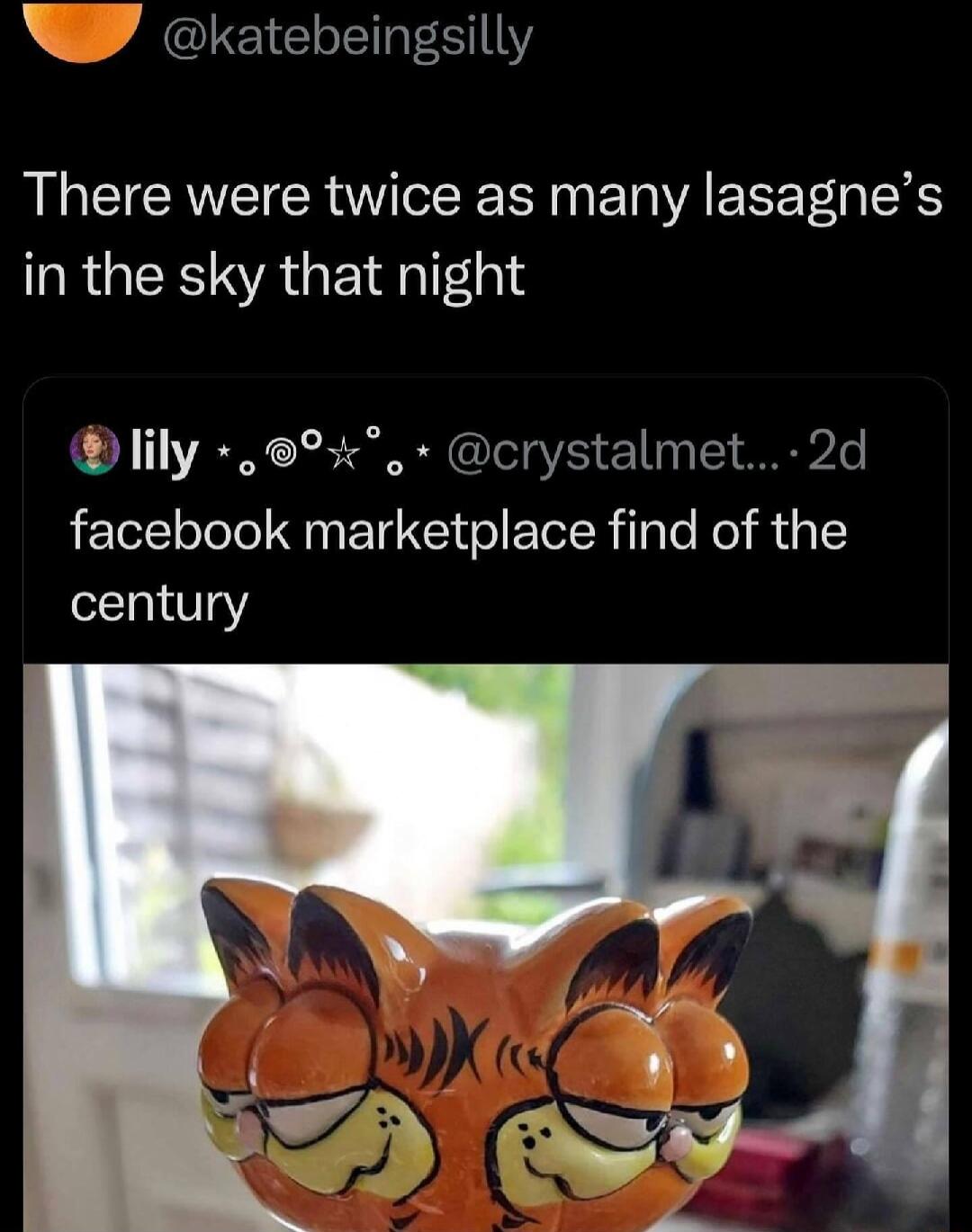 W katebeingsilly There were twice as many lasagnes IRGER ARG E 1 lily crystalmet 2d facebook marketplace find of the T
