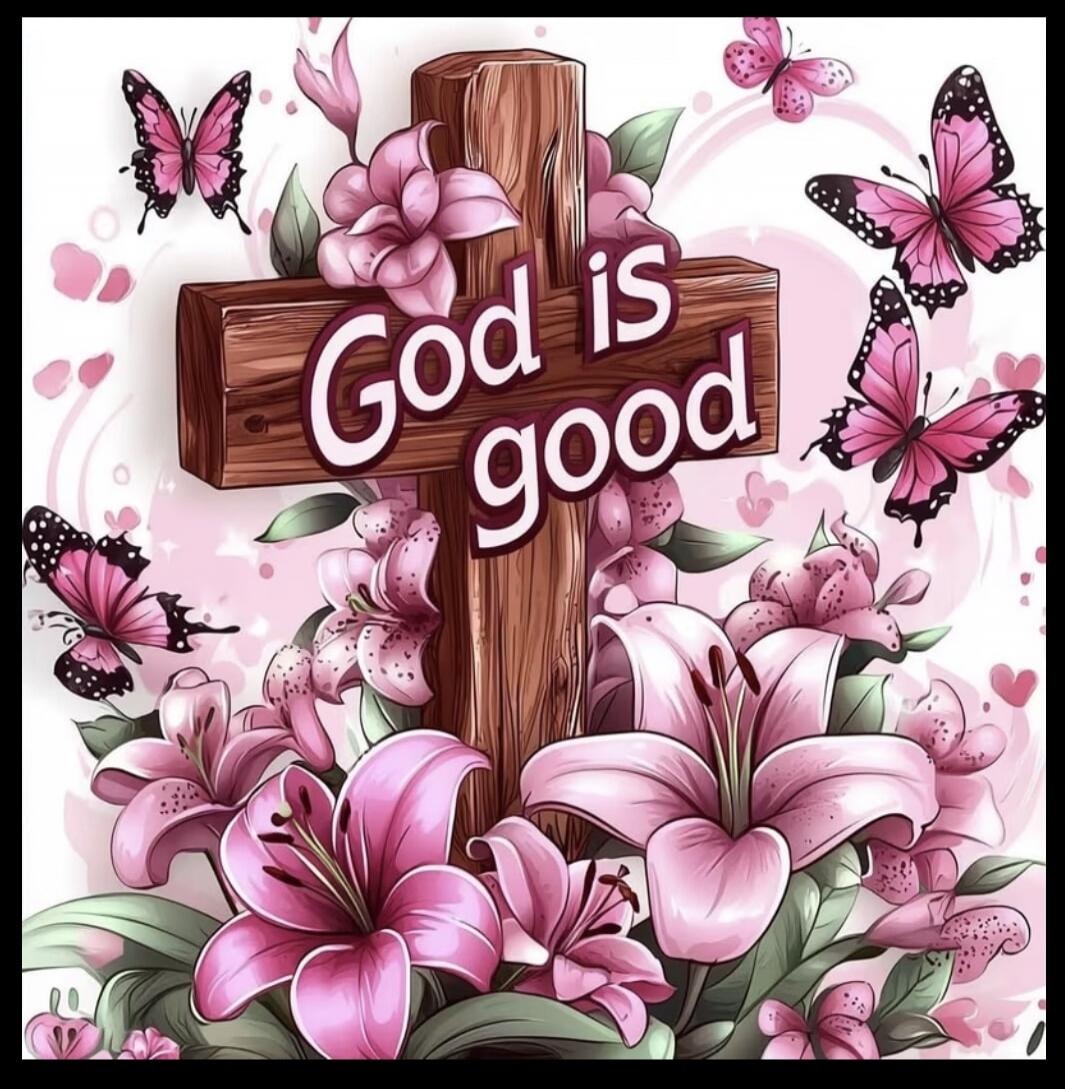 God is good