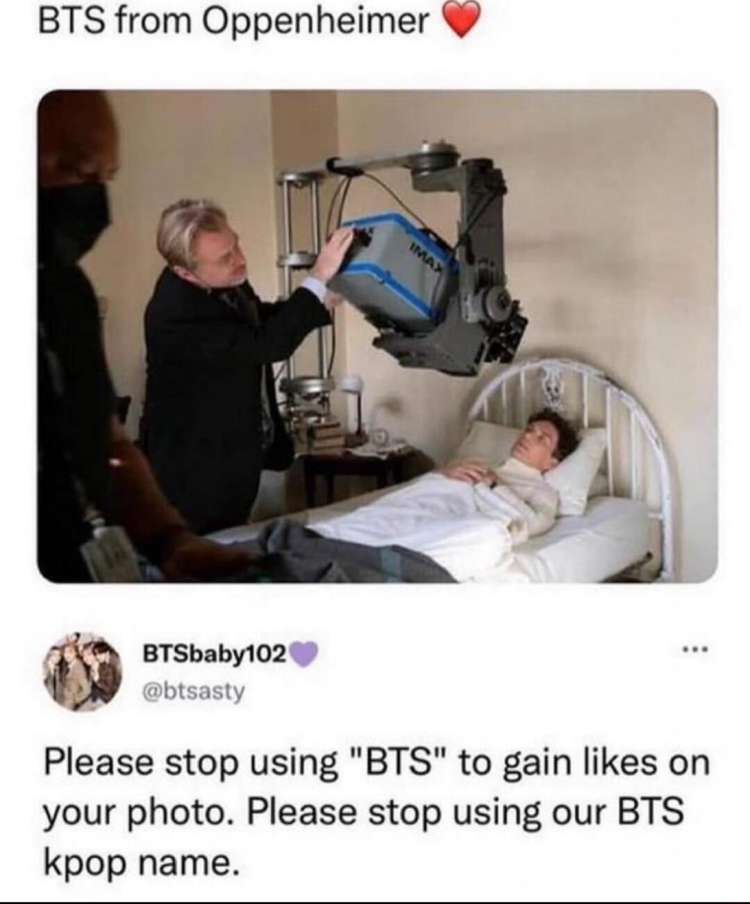 BTS from Oppenheimer Zy BTSbaby102 Please stop using BTS to gain likes on your photo Please stop using our BTS kpop name