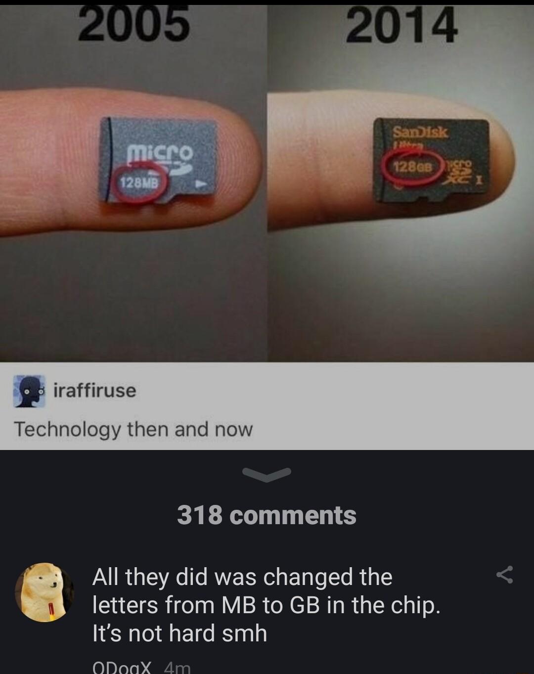 318 comments R GERCRELR EL TT R i1 letters from MB to GB in the chip Its not hard smh 0ODoaX Am