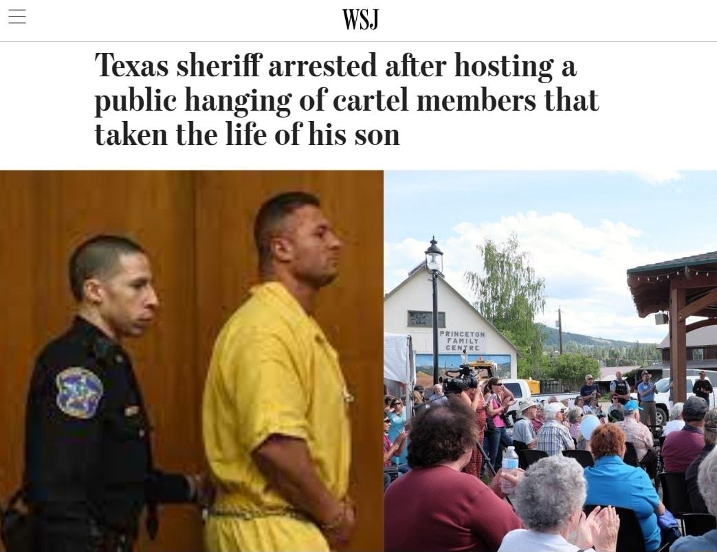 W iff arrested after hosting a public hanging of cartel members that taken the life of his son