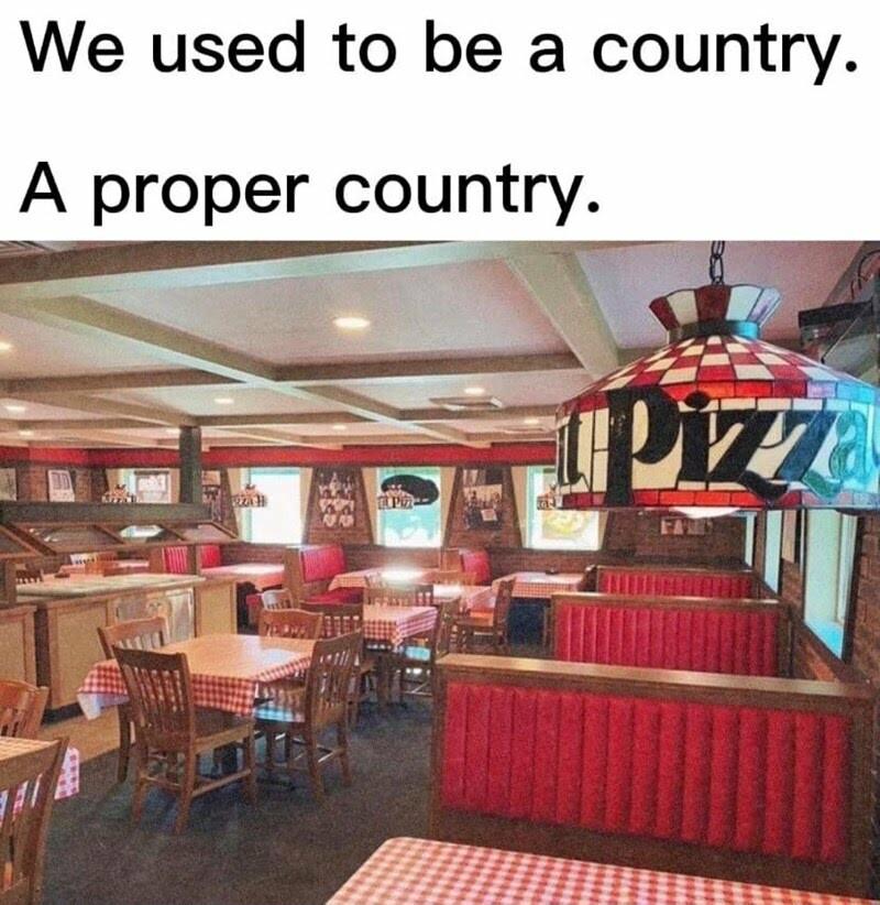 We used to be a country A proper country